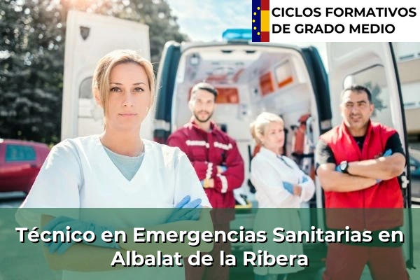 Técnico en Emergencias Sanitarias en Albal