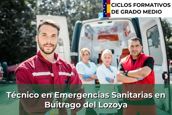 Técnico en Emergencias Sanitarias en Buitrago del Lozoya