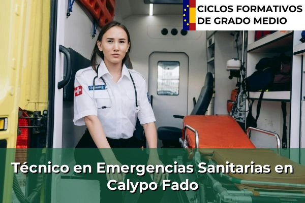 Técnico en Emergencias Sanitarias en Calypo Fado
