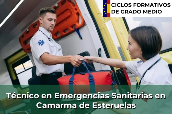 Técnico en Emergencias Sanitarias en Camarma de Esteruelas