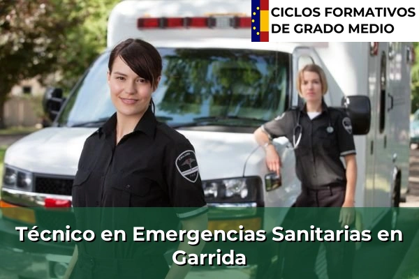 Técnico en Emergencias Sanitarias en Garrida