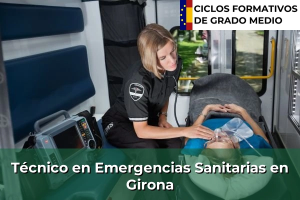 Técnico en Emergencias Sanitarias en Castellar del Vallès 112 Técnico en Emergencias Sanitarias en Girona