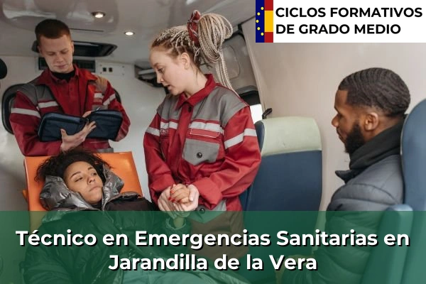Técnico en Emergencias Sanitarias en Jarandilla de la Vera