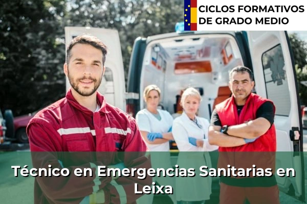 Técnico en Emergencias Sanitarias en Leixa