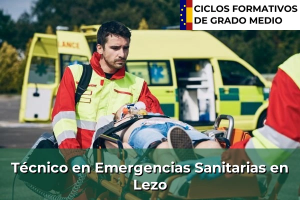 Técnico en Emergencias Sanitarias en Lezo