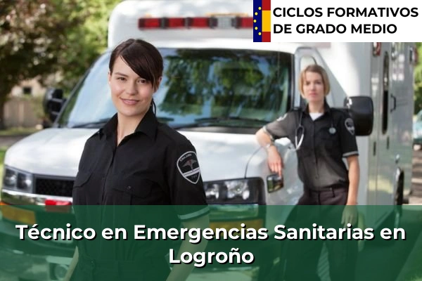 Técnico en Emergencias Sanitarias en Logroño