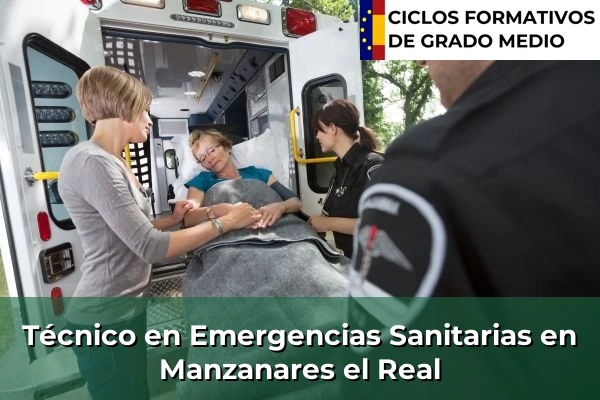 Técnico en Emergencias Sanitarias en Manzanares el Real