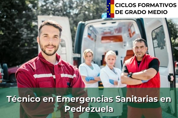 Técnico en Emergencias Sanitarias en Pedrezuela