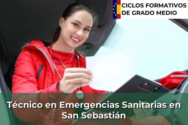 Técnico en Emergencias Sanitarias en San Sebastián