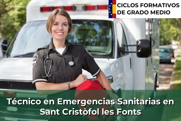 Técnico en Emergencias Sanitarias en Castellar del Vallès 197 Técnico en Emergencias Sanitarias en Sant Cristòfol les Fonts