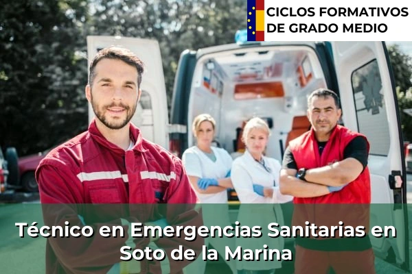 Técnico en Emergencias Sanitarias en Soto de la Marina