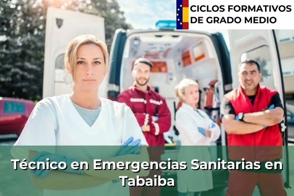 Técnico en Emergencias Sanitarias en Tabaiba
