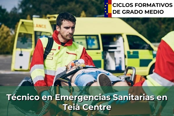 Técnico en Emergencias Sanitarias en Castellar del Vallès 237 Técnico en Emergencias Sanitarias en Teià Centre