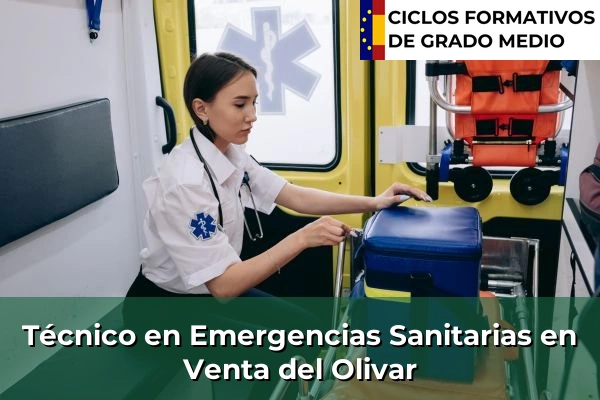 Técnico en Emergencias Sanitarias en Aínsa 81 Técnico en Emergencias Sanitarias en Venta del Olivar