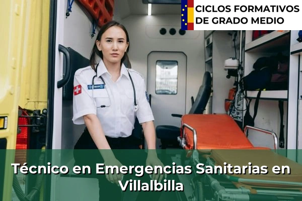 Técnico en Emergencias Sanitarias en Villalbilla