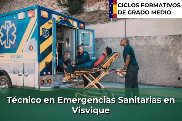 Técnico en Emergencias Sanitarias en Visvique