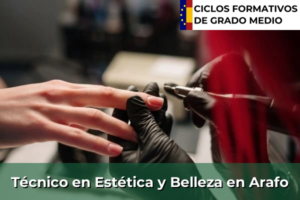 Técnico en Estética y Belleza en Arafo