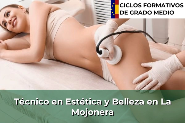 Técnico en Estética y Belleza en Cúllar Vega 224 Técnico en Estética y Belleza en La Mojonera