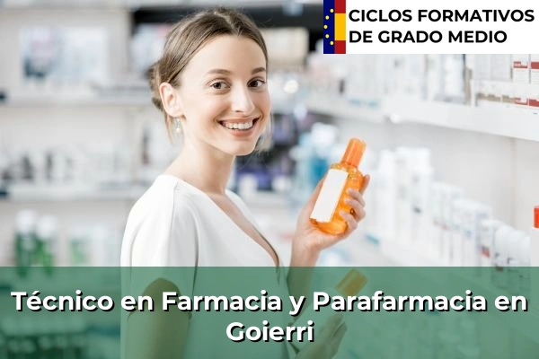 Técnico en Farmacia y Parafarmacia en Goierri