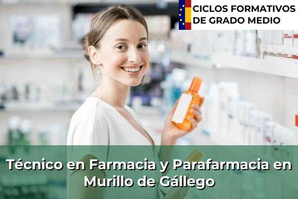 Técnico en Farmacia y Parafarmacia en Murillo de Gállego