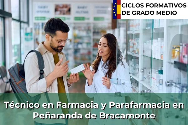 Técnico en Farmacia y Parafarmacia en Tardajos 97 Técnico en Farmacia y Parafarmacia en Peñaranda de Bracamonte