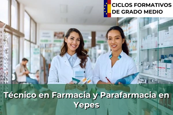 Técnico en Farmacia y Parafarmacia en Magán 125 Técnico en Farmacia y Parafarmacia en Yepes