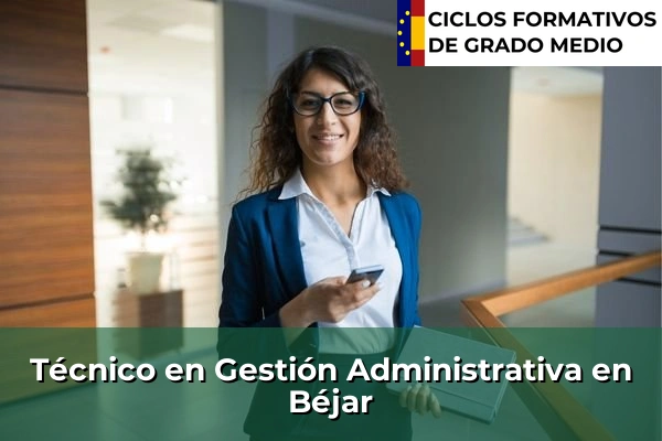 Técnico en Gestión Administrativa en Hospital de Órbigo 56 Técnico en Gestión Administrativa en Béjar
