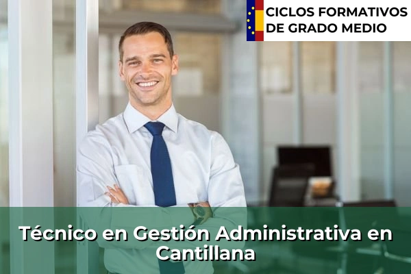 Técnico en Gestión Administrativa en Cantillana