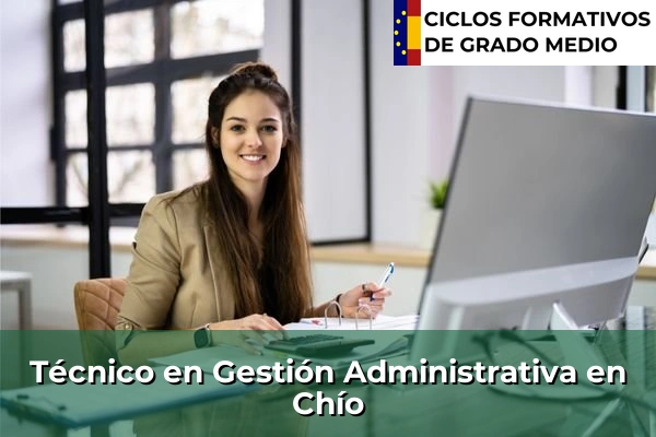 Técnico en Gestión Administrativa en Chío