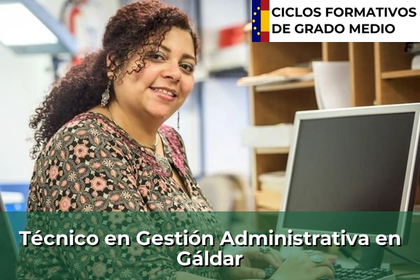 Técnico en Gestión Administrativa en Gáldar