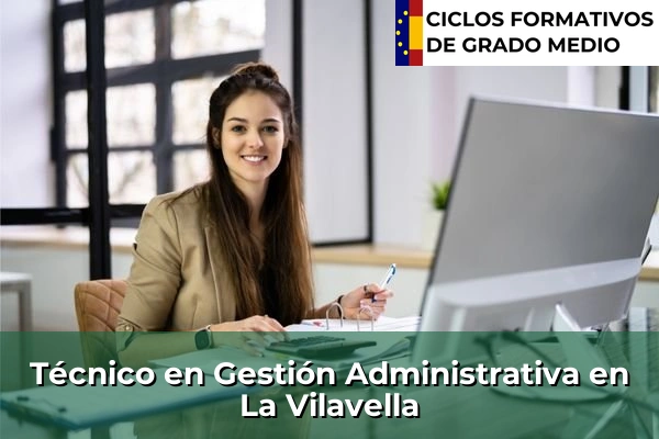 Técnico en Gestión Administrativa en La Vall d'Uixó 221 Técnico en Gestión Administrativa en La Vilavella