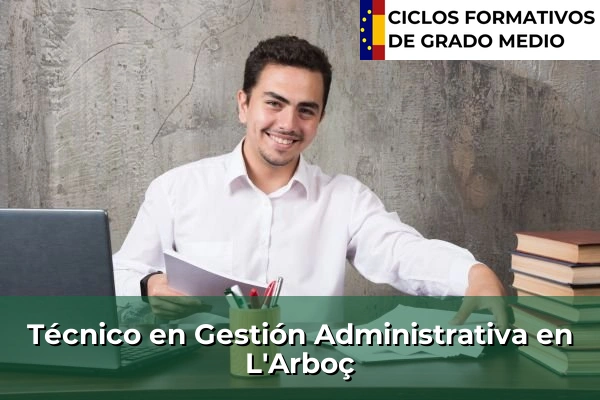 Técnico en Gestión Administrativa en L'Arboç