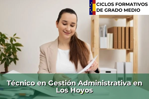 Técnico en Gestión Administrativa en Los Hoyos