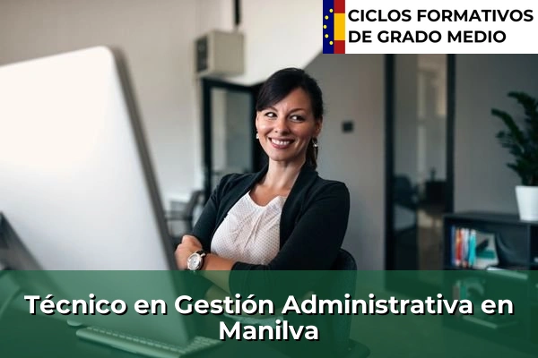 Técnico en Gestión Administrativa en Manilva
