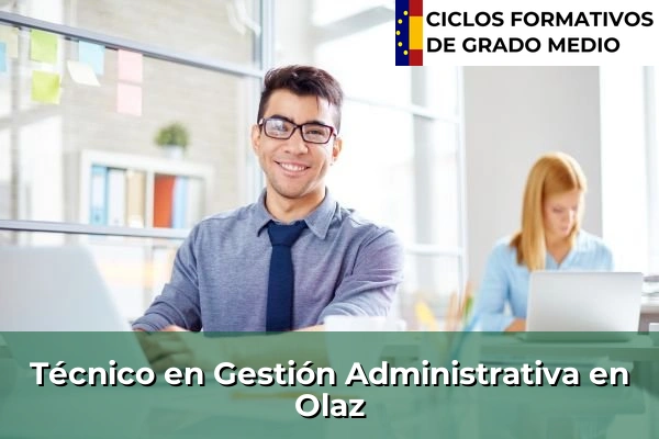 Técnico en Gestión Administrativa en Villava 68 Técnico en Gestión Administrativa en Olaz