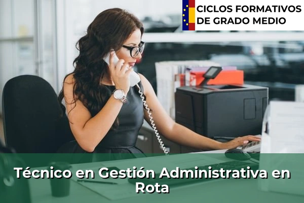 Técnico en Gestión Administrativa en Rota