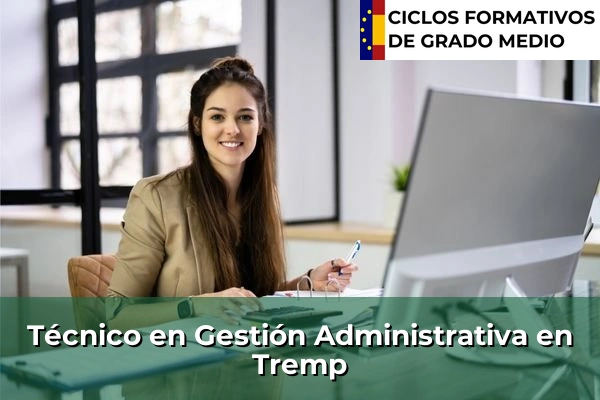 Técnico en Gestión Administrativa en Tremp