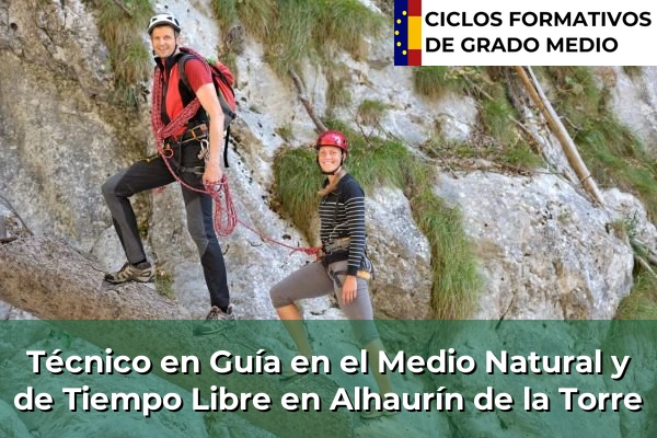 Técnico en Guía en el Medio Natural y de Tiempo Libre en Aracena 61 Técnico en Guía en el Medio Natural y de Tiempo Libre en Alhaurín de la Torre