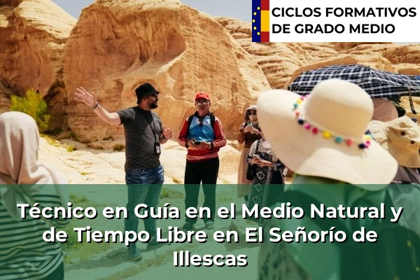 Técnico en Guía en el Medio Natural y de Tiempo Libre en El Señorío de Illescas