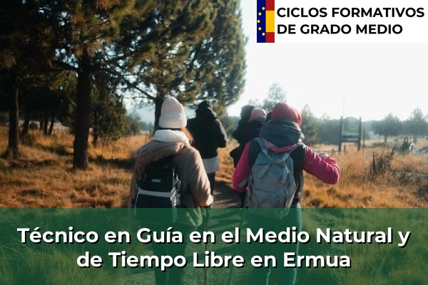 Técnico en Guía en el Medio Natural y de Tiempo Libre en Ermua