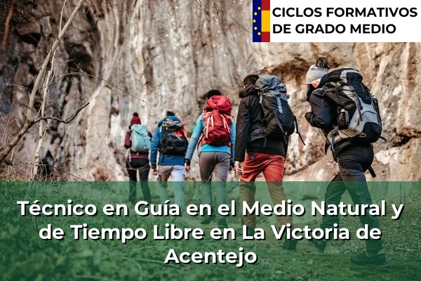 Técnico en Guía en el Medio Natural y de Tiempo Libre en La Victoria de Acentejo