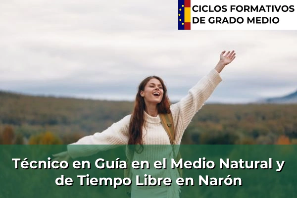 Técnico en Guía en el Medio Natural y de Tiempo Libre en Narón