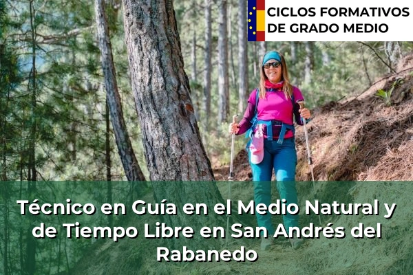 Técnico en Guía en el Medio Natural y de Tiempo Libre en San Andrés del Rabanedo