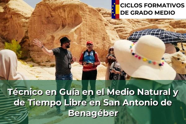 Técnico en Guía en el Medio Natural y de Tiempo Libre en Comunidad Valenciana 261 Técnico en Guía en el Medio Natural y de Tiempo Libre en San Antonio