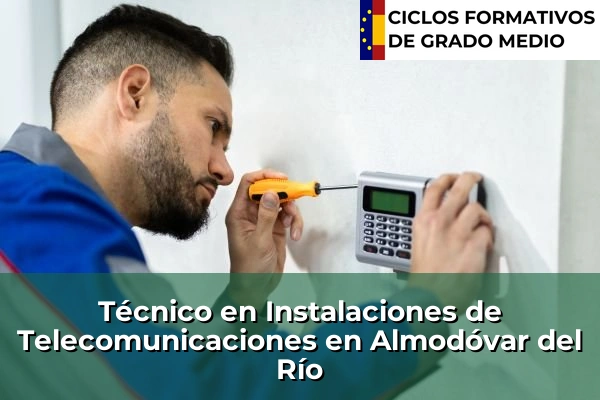 Técnico en Instalaciones de Telecomunicaciones en Baeza 69 Técnico en Instalaciones de Telecomunicaciones en Almodóvar del Río