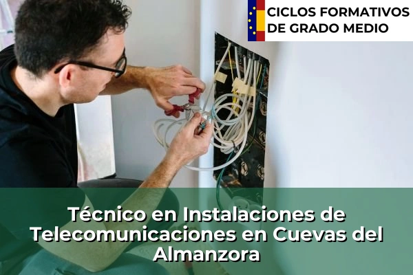 Técnico en Instalaciones de Telecomunicaciones en Baeza 151 Técnico en Instalaciones de Telecomunicaciones en Cuevas del Almanzora