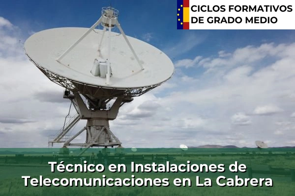 Técnico en Instalaciones de Telecomunicaciones en Galapagar 88 Técnico en Instalaciones de Telecomunicaciones en La Cabrera