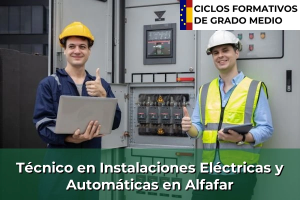 Técnico en Instalaciones Eléctricas y Automáticas en Alfafar