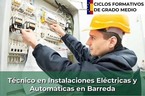 Técnico en Instalaciones Eléctricas y Automáticas en Barreda