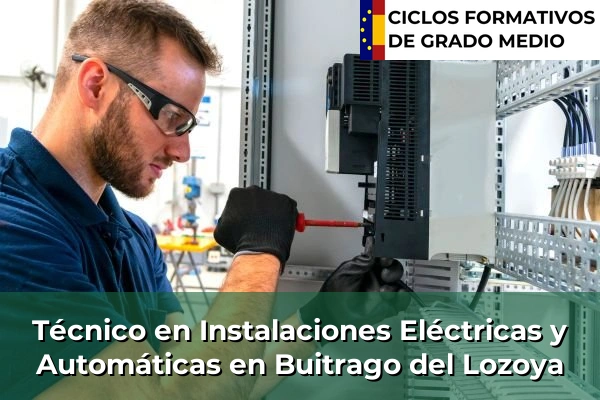 Técnico en Instalaciones Eléctricas y Automáticas en Guadalix de la Sierra 57 Técnico en Instalaciones Eléctricas y Automáticas en Buitrago del Lozoya